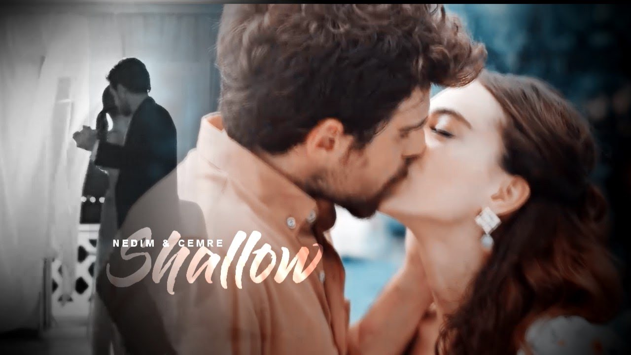 Nedim & Cemre * Shallow