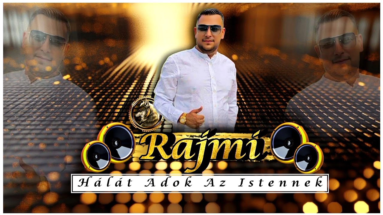 Rajmi - Hálát adok az Istennek (Gyilkos After) Kiadatlan