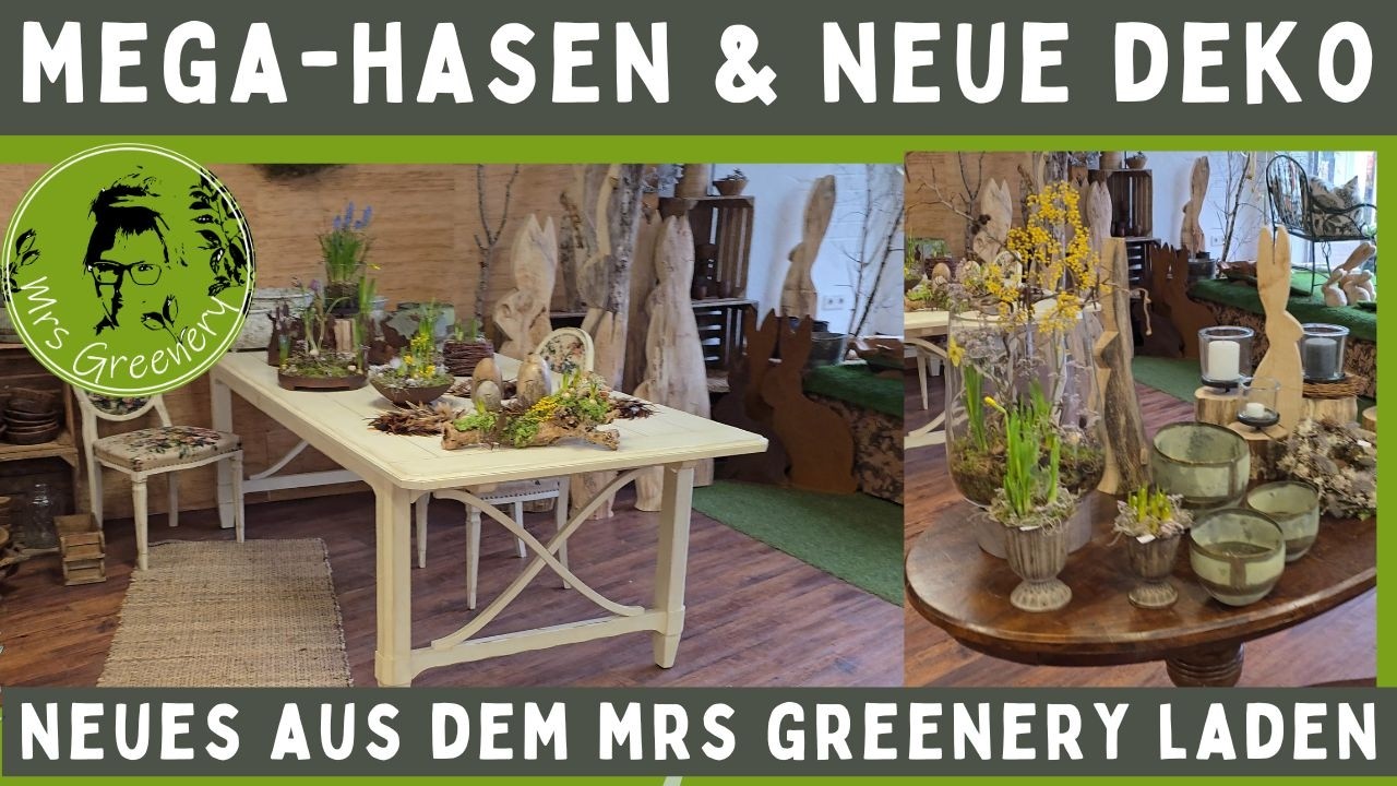 MEGA-Hasen & neue Deko für den Mrs Greenery Laden