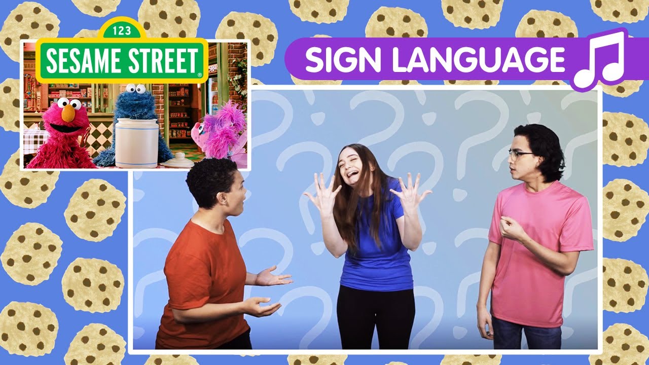 Sesame Street: Who Stole the Cookie Song in American Sign Language (ASL)