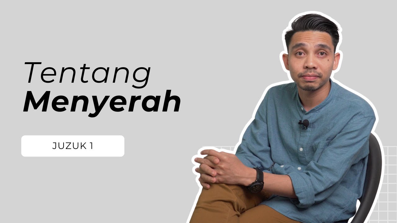 Juzuk 1 - Tentang Menyerah | Hafizul Faiz