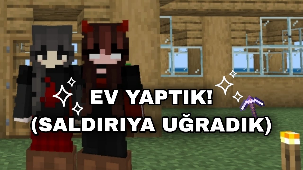 Ev yaptık! | saldırıya uğradık! | 2.bölüm ||@ikizlerPkxd 