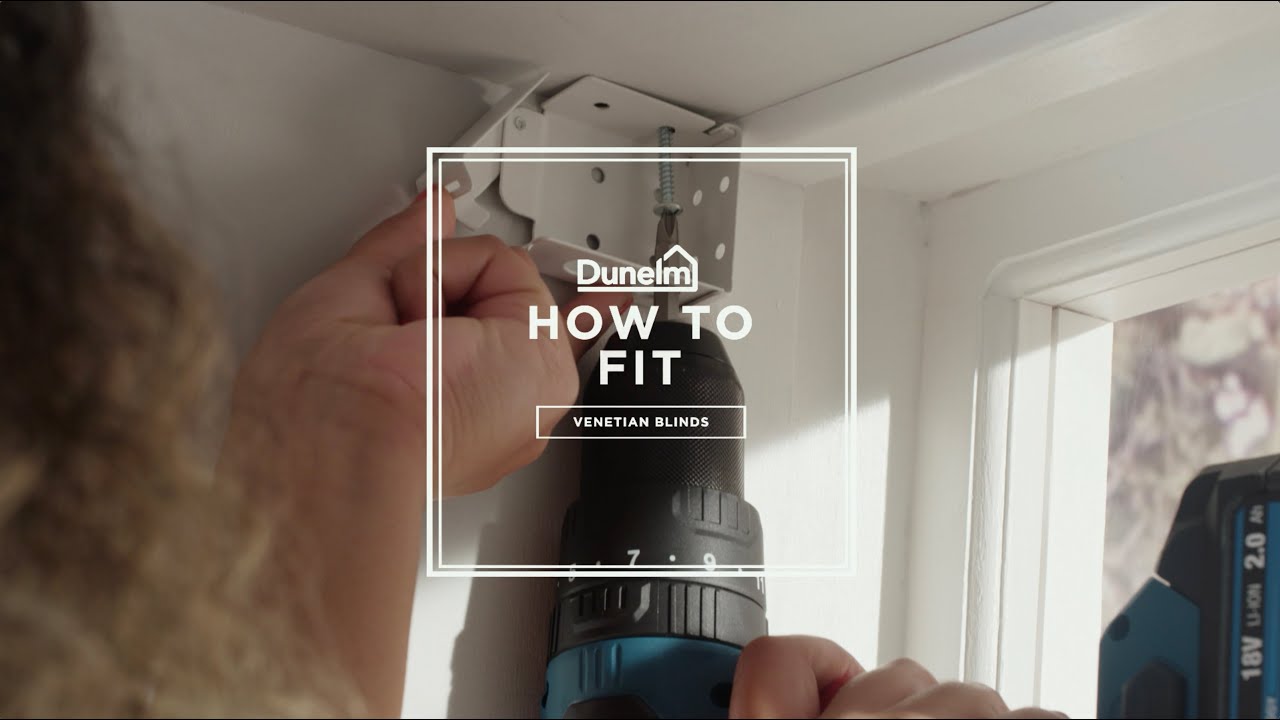 Dunelm | How to Fit Venetian Blinds