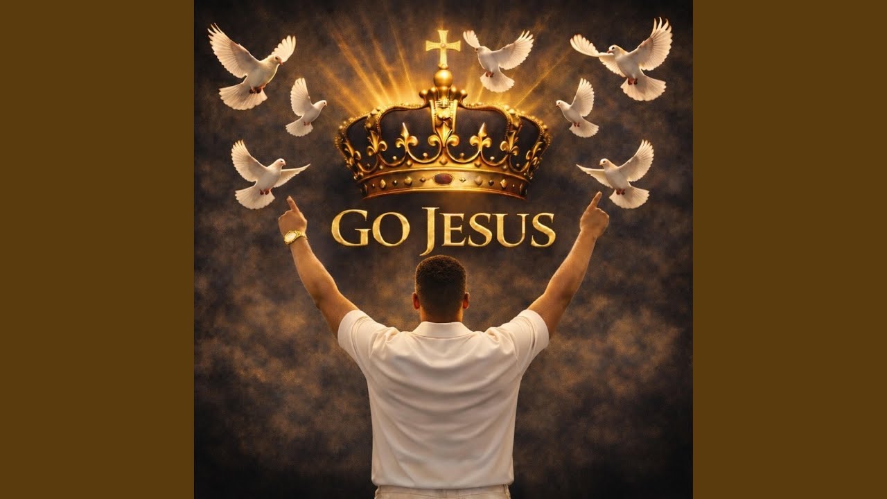 Go Jesus