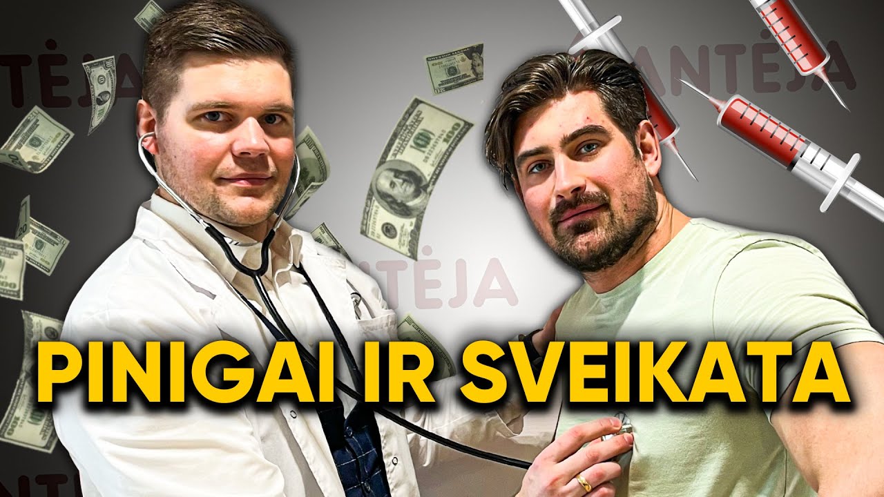 Gydytojas atvirai apie pinigus ir sveikatą