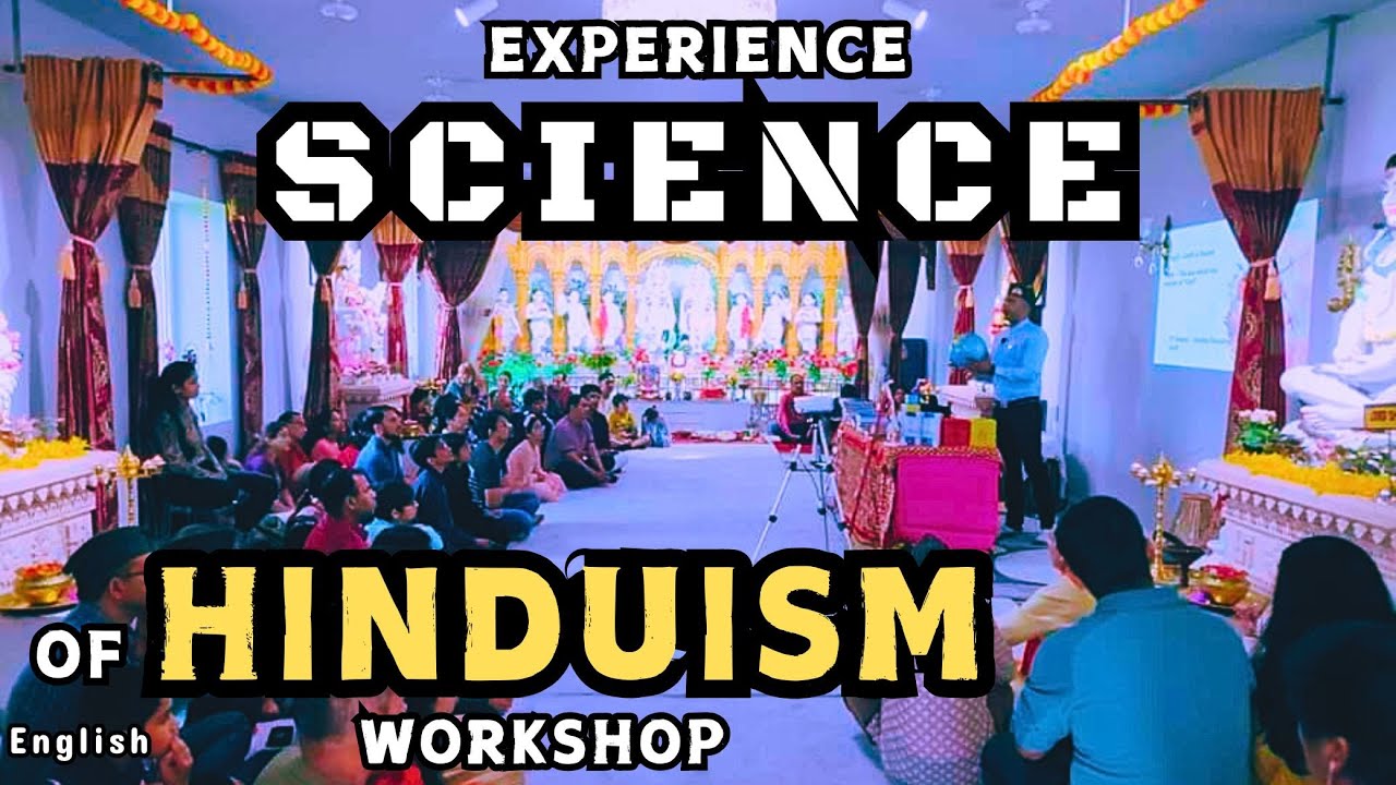 Experience Science of Hinduism Workshop | Hinduism and Science Explained #Hinduism