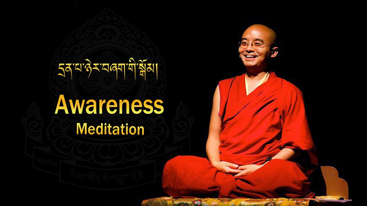 Awareness Meditation III  དྲན་པ་ཉེར་བཞག་གི་སྒོམ།