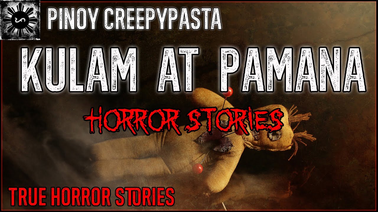 Kulam At Pamana Horror | Tagalog Stories | Pinoy Creepypasta