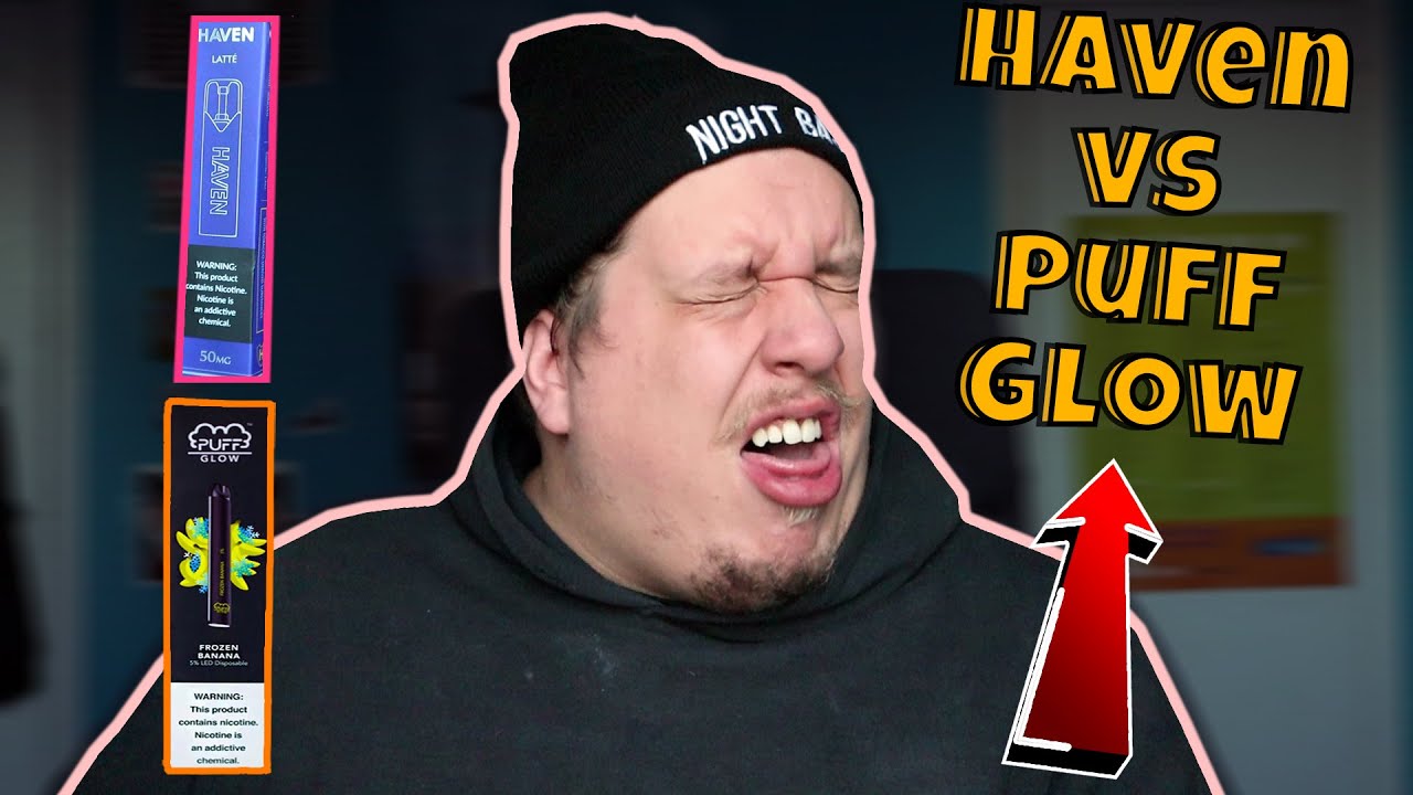HAVEN Disposable Vape vs Puff Bar Glow Review