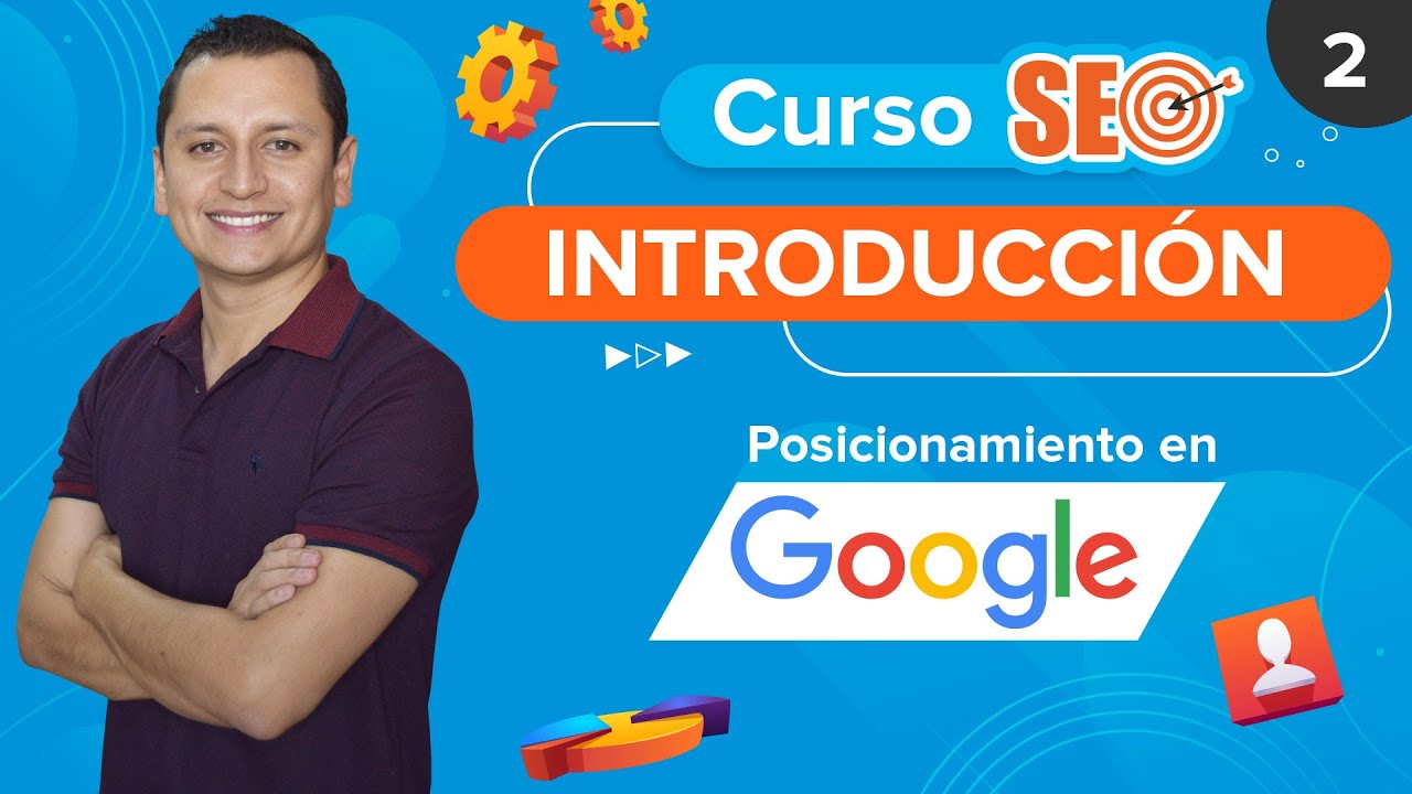 🏅 Como posicionar en Google - Curso SEO básico para principiantes