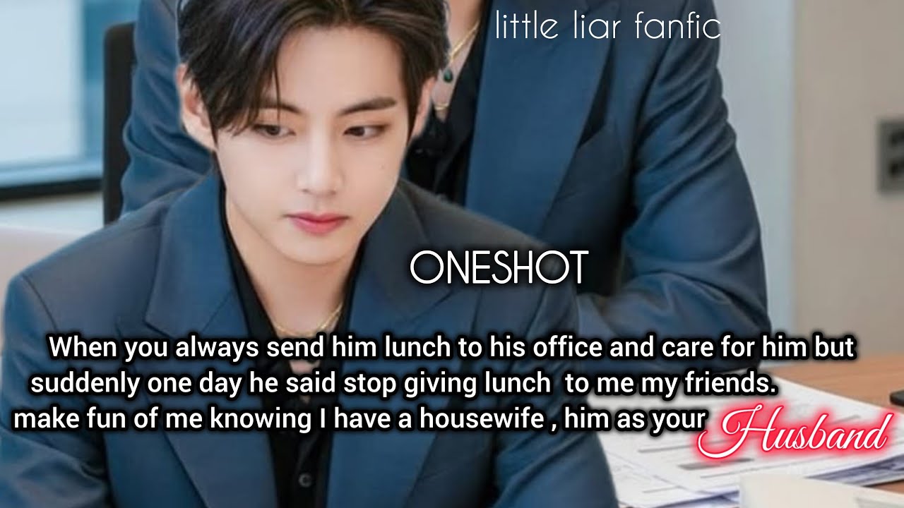 When he told you to not pack his lunch box for the office because his friend made fun of him saying 