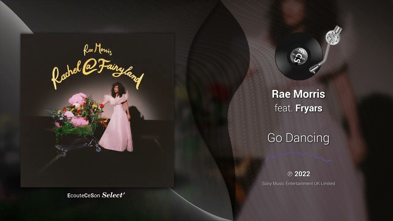 Rae Morris - Go Dancing feat. Fryars |[ Pop ]| 2022