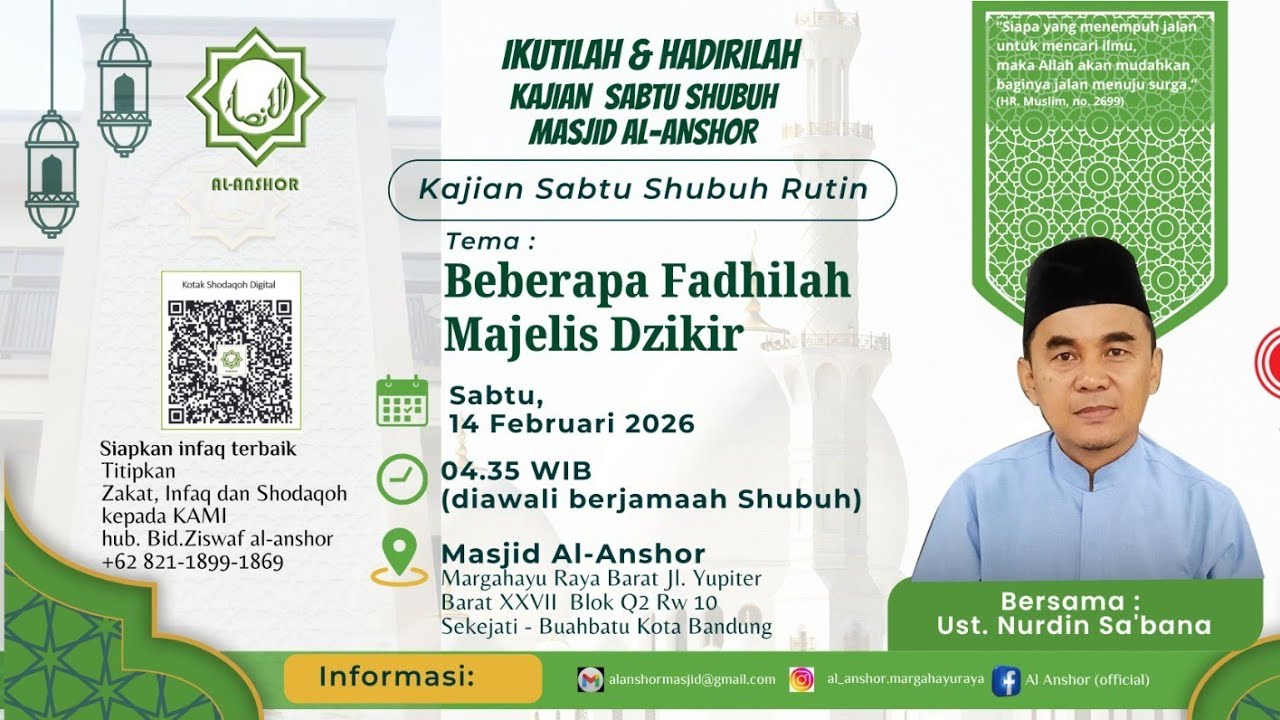 Kajian Sabtu Shubuh Bersama Ust Nurdin Sabana