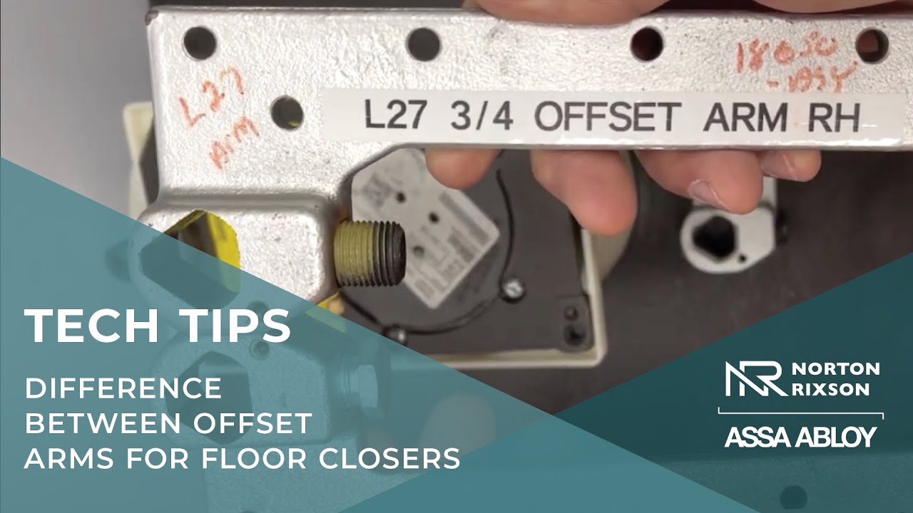 Difference between offset arms for floor closers - Technical Product Support