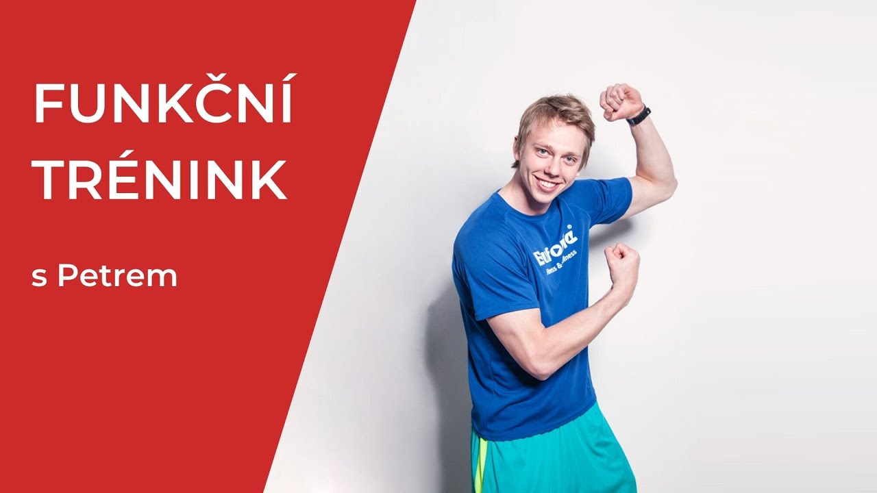 Funkčn&iacute; tr&eacute;nink s Petrem