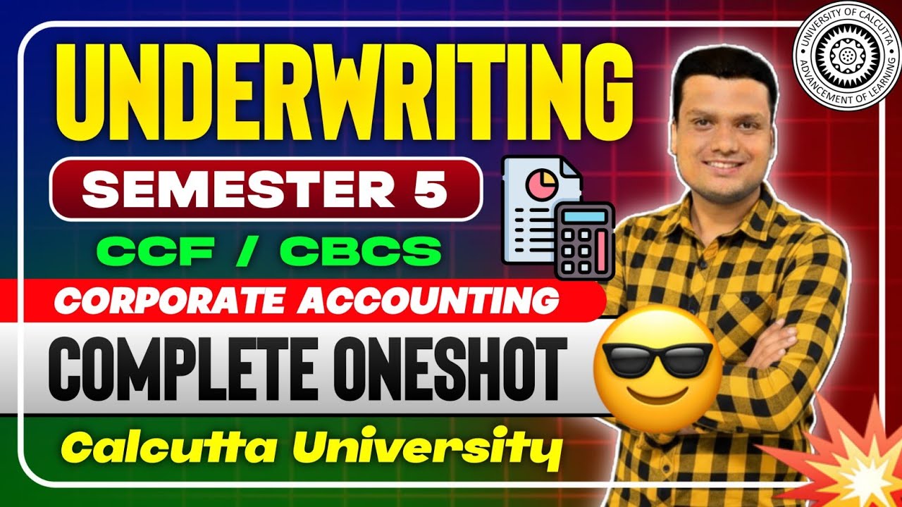 Underwriting| One Shot | Corporate accounting | Sem-5 CCF /CBCS | Calcutta University 