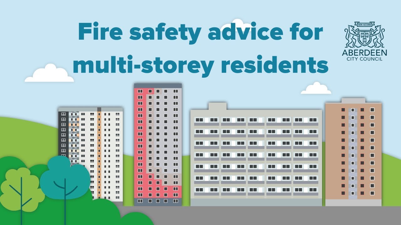 Fire safety advise for multi-storey residents