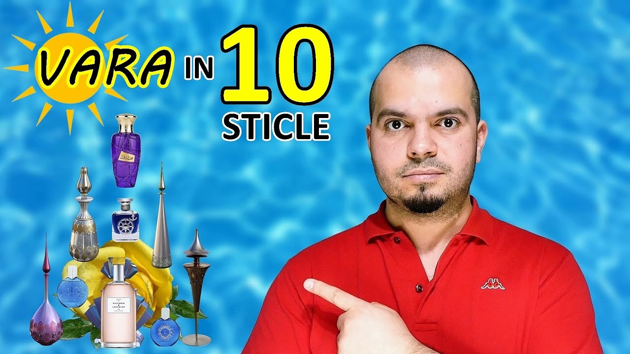 VARA In 10 Sticle | 10 Parfumuri Pentru VARA 2023