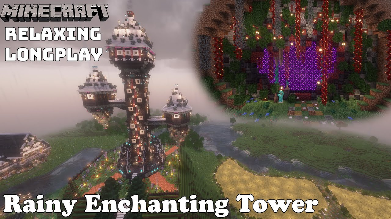 Minecraft Relaxing Longplay 🌧️ Enchanting Tower in the Rain 🌧️ |  (No Commentary)