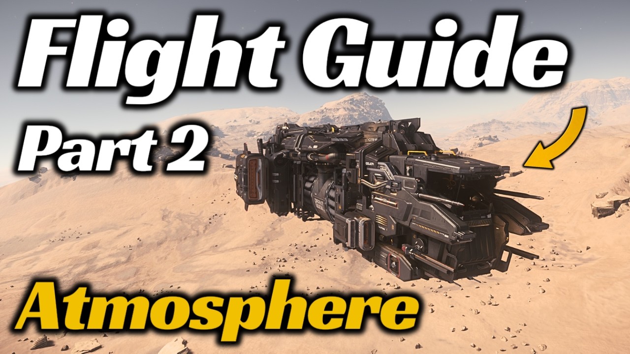 ⛏ Star Citizen Decoupled Flight in Atmosphere 2026: Master Flying Like the Pros - Beginner's Guide