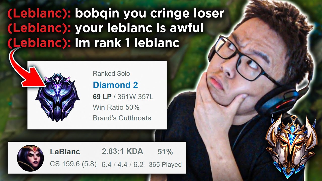 Fake 'rank 1 Leblanc' get exposed then came to my stream to threaten me :)
