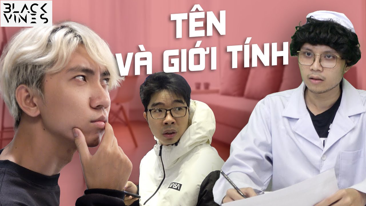 Blvckvines 210: Con Trai Nhưng Tên Con Gái
