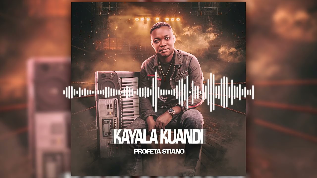 Profeta Stiano - Kayala Kuandi (Audio oficial)