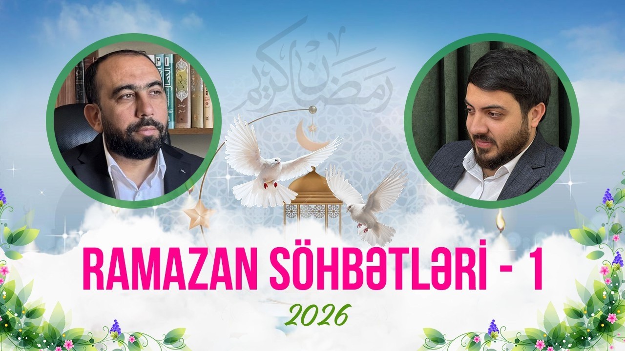 Hacı Sahib - Ramazan Söhbəti (1-ci gün) (19.02.2026) CANLI