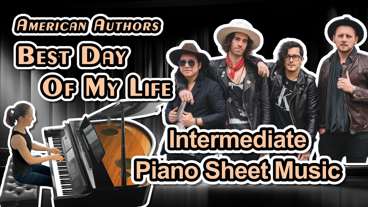 Best Day of My Life (American Authors) - Intermediate Piano Sheet Music