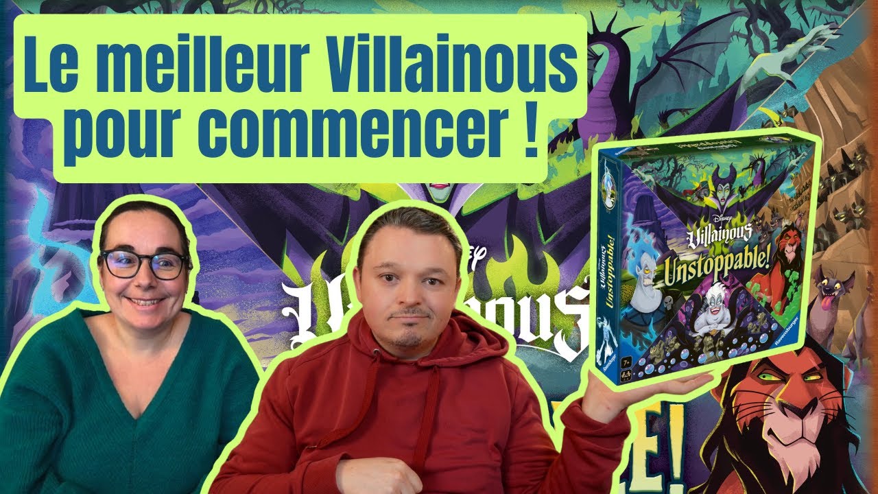 Villainous Unstoppable : Le meilleur pour commencer !