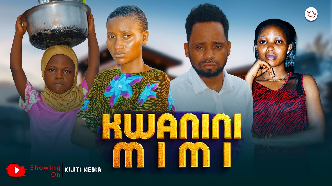 KWANINI MIMI [ PART 2 ]