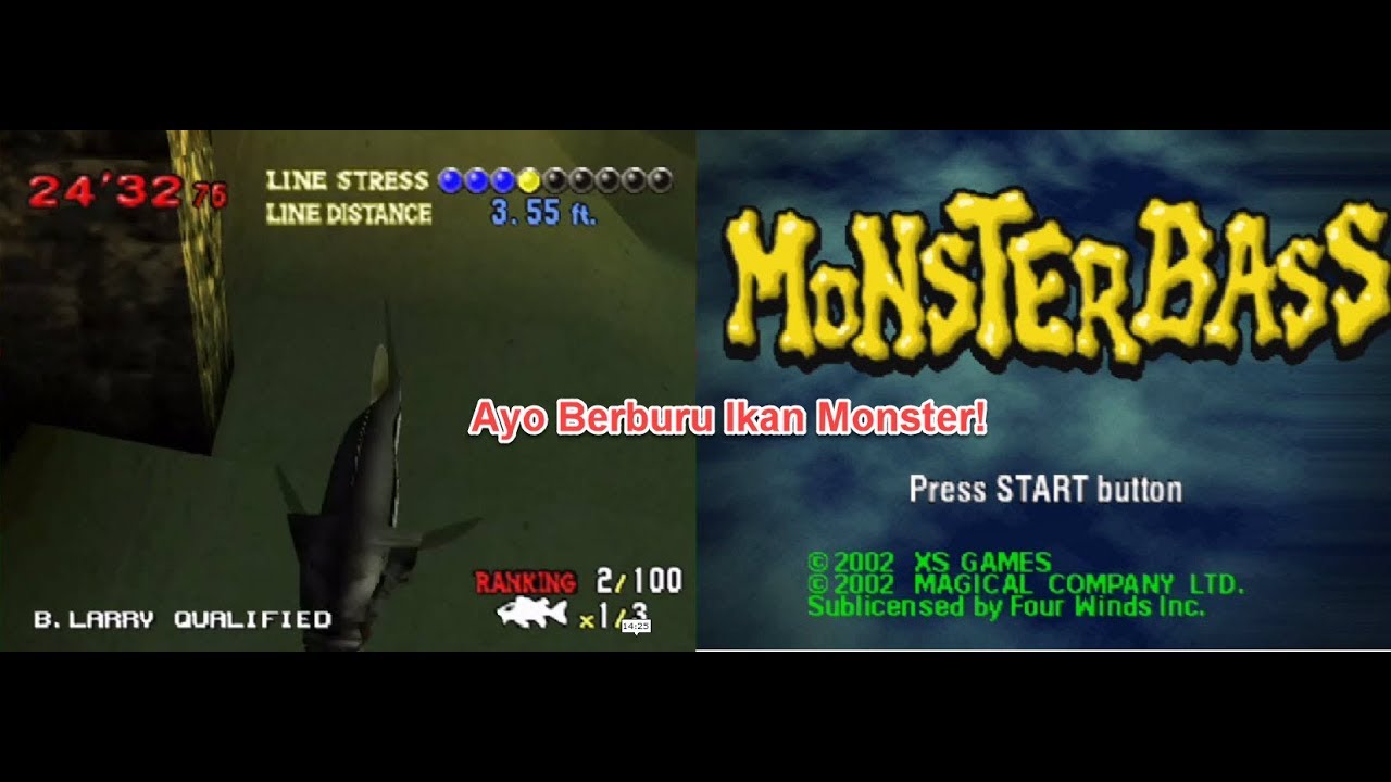 Kembali Berburu Ikan Monster! - Monster Bass [Indonesia] Part 1 | Weekend! Saatnya Bernostalgia!