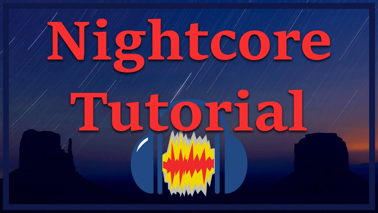 How to Make Nightcore Music Using Audacity