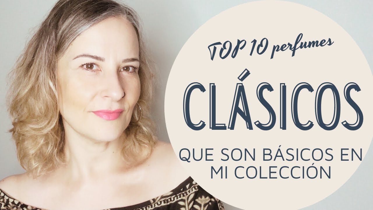 💞10 CLÁSICOS DE CLÁSICOS QUE SON BÁSICOS PARA MI💕