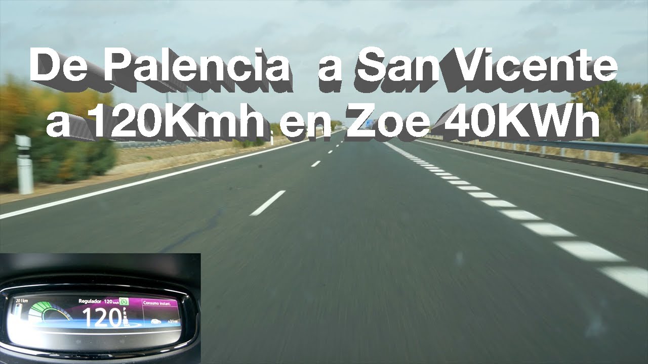 Viaje a San Vicente en Zoe 40Kwh a 120kmh