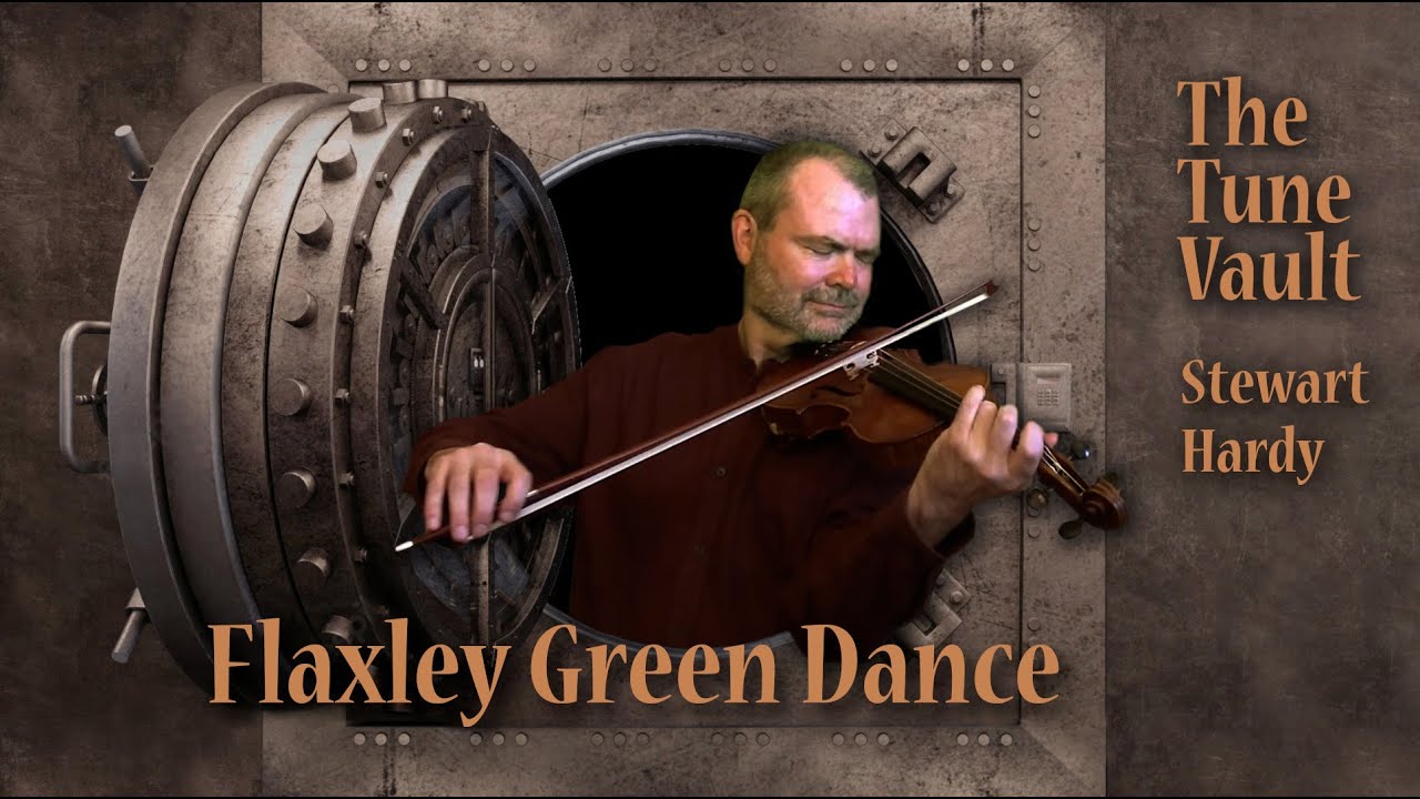 Flaxley Green Dance | The Tune Vault
