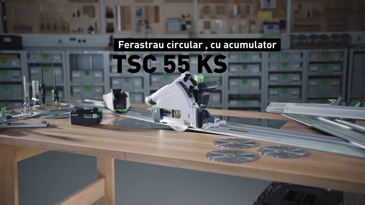 Festool TSC 55 KS Ferăstrău circular acumulator: Fabricat pentru profesionişti precum dumneavoastră.