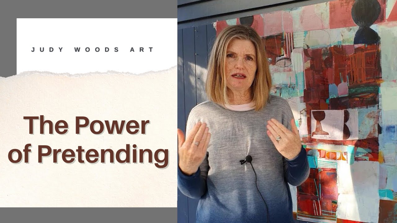 The Power of Pretending | Judy Woods Art