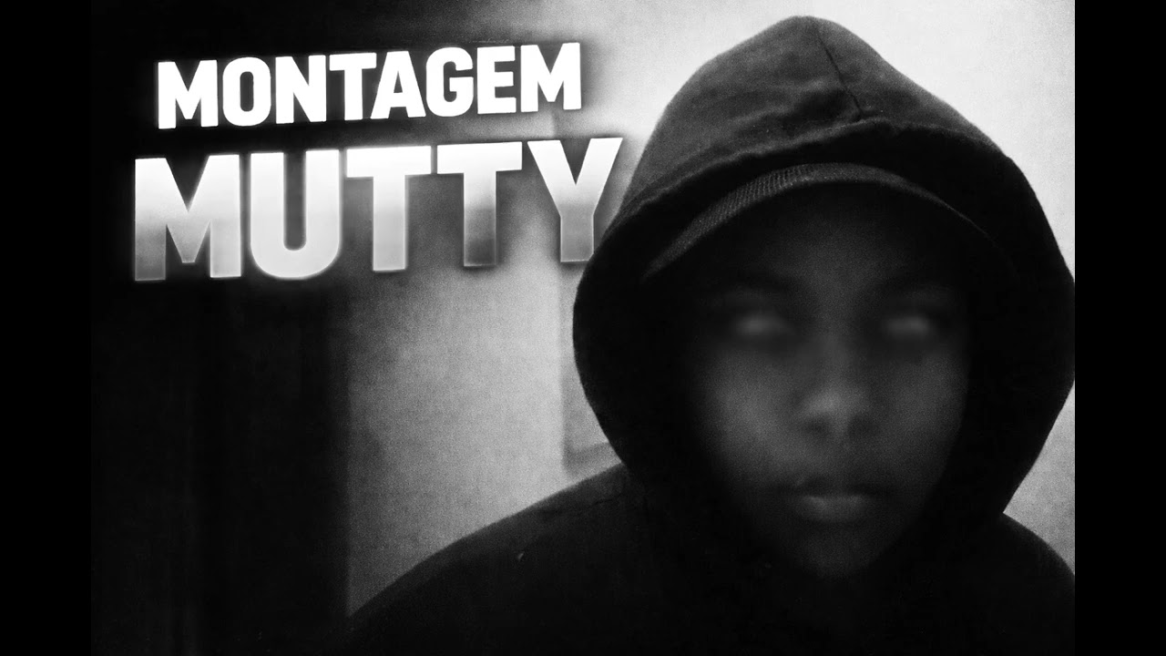 Montagem Mutty (ultra slowed)