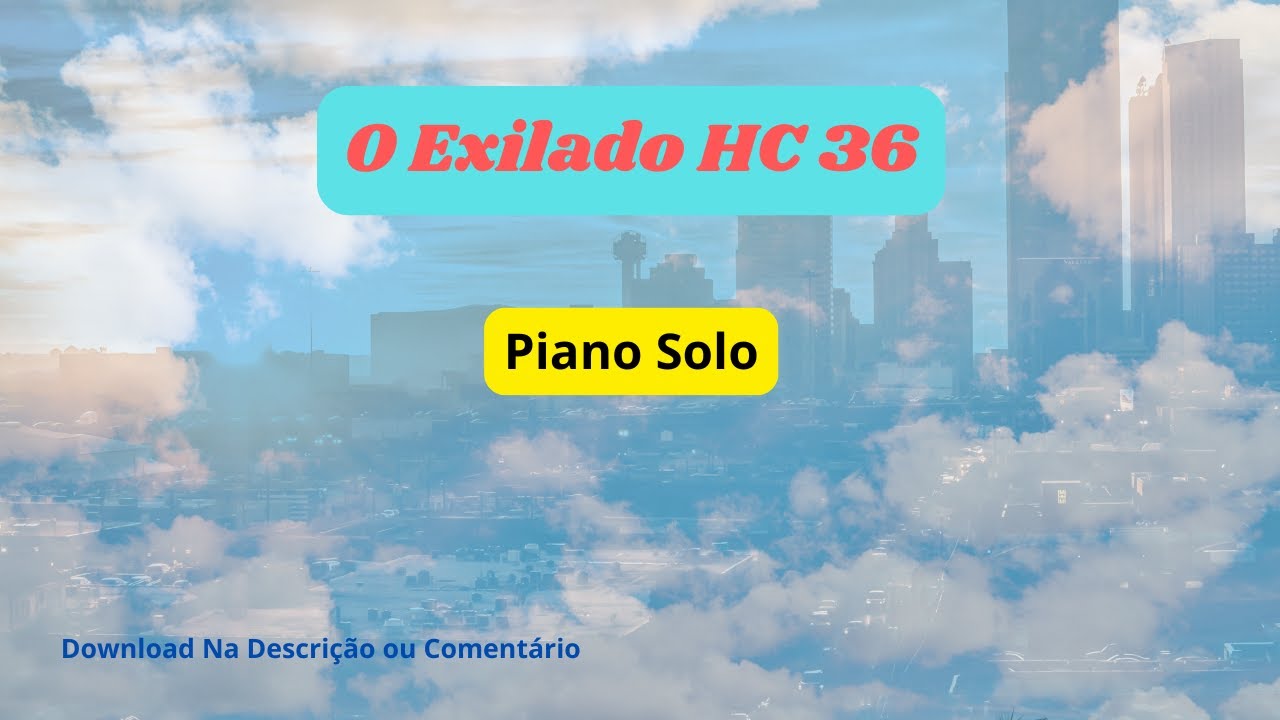 O Exilado Hc piano solo nivel fácil