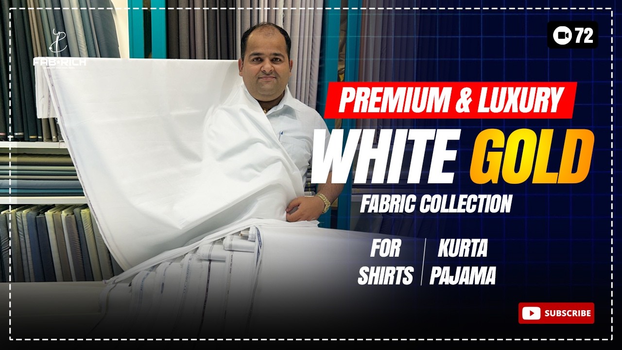 Gold Collection |  Top High-Thread-Count White Fabrics Collection | Kurta Pajama & Shirt Masterclass