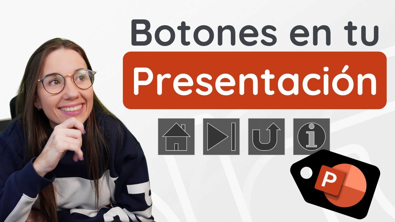 Tip TOP - Crea Botones de Acción en tu presentación de PowerPoint
