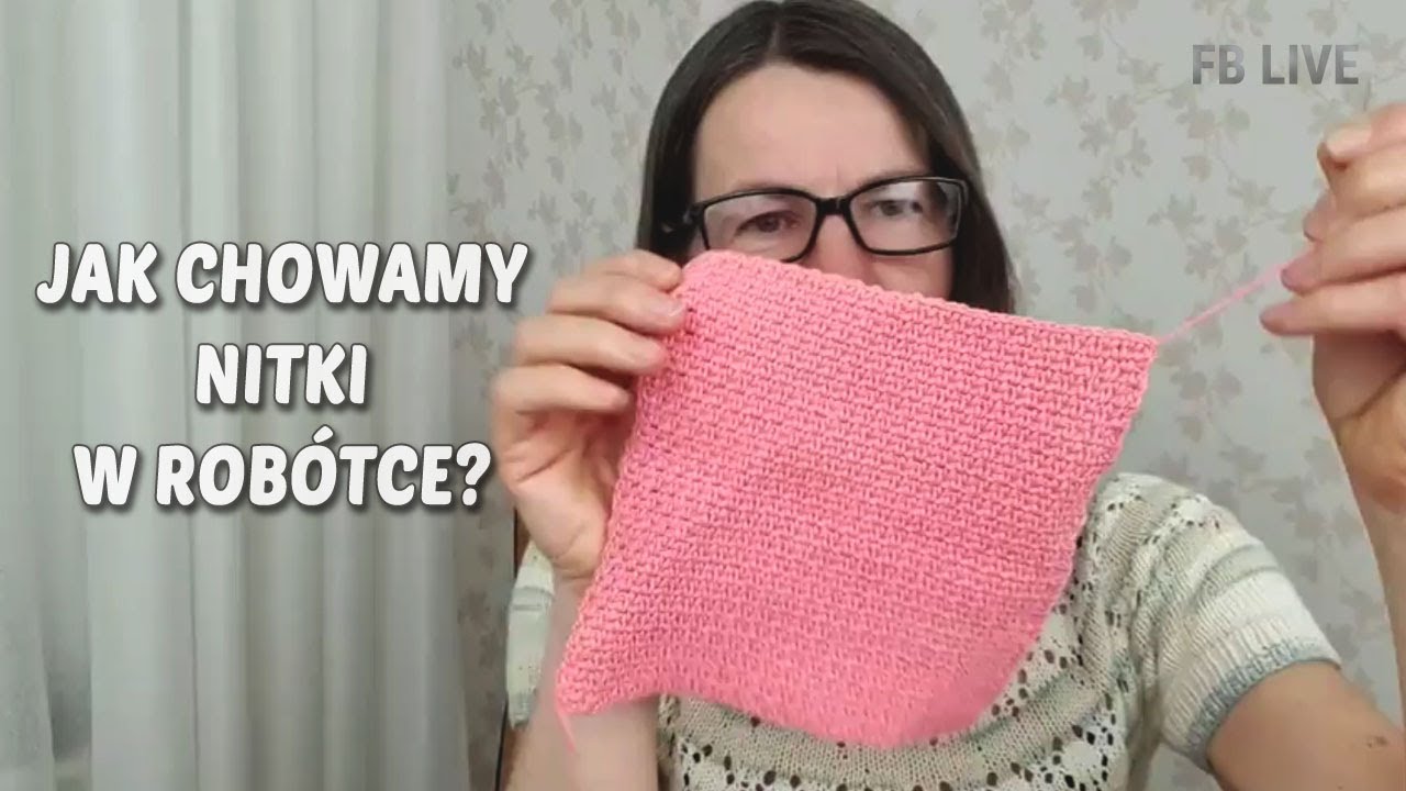 Jak chowamy ładnie nitki w dzianinie?  #dzierganie