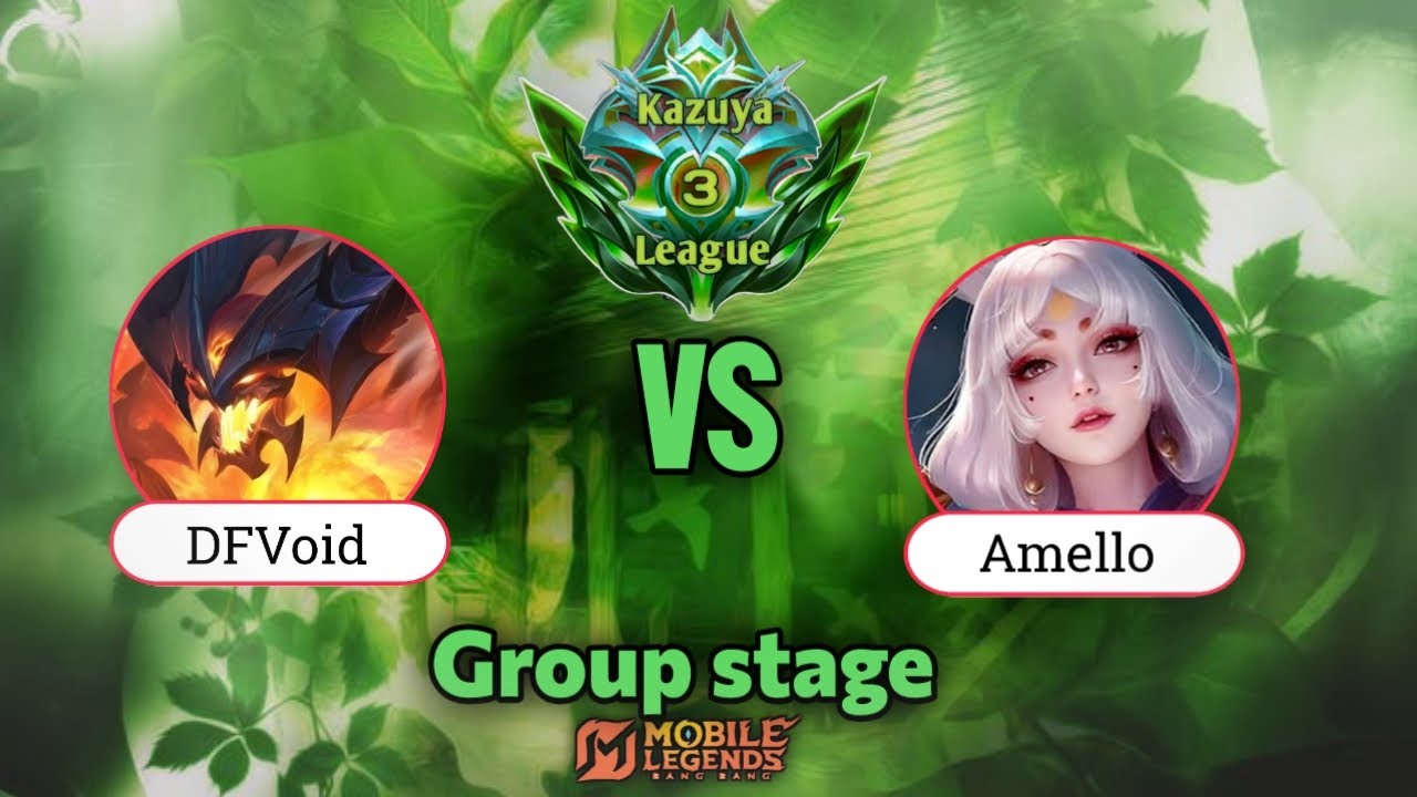 DfVoid Vs Amello, MLBB 1vs1 Kazuya League Group stage! 