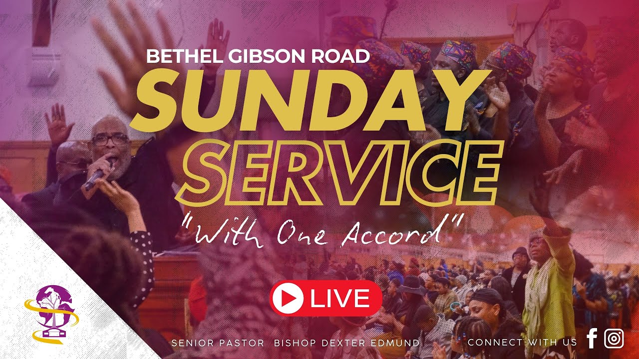 Bethel Gibson Road - Sunday Service - Sunday 14th December  2025