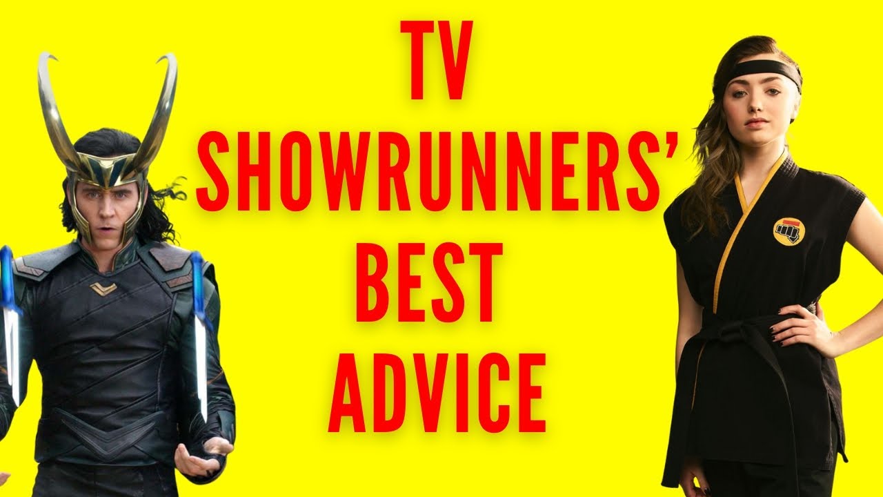 Best TV Showrunning Advice from Showrunners and TV Writers