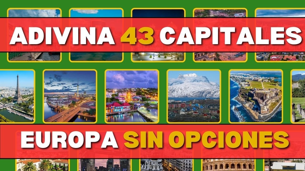 &iquest;Adivinas las 43 Capitales de EUROPA? (Sin Opciones) &iexcl;Solo para GENIOS!
