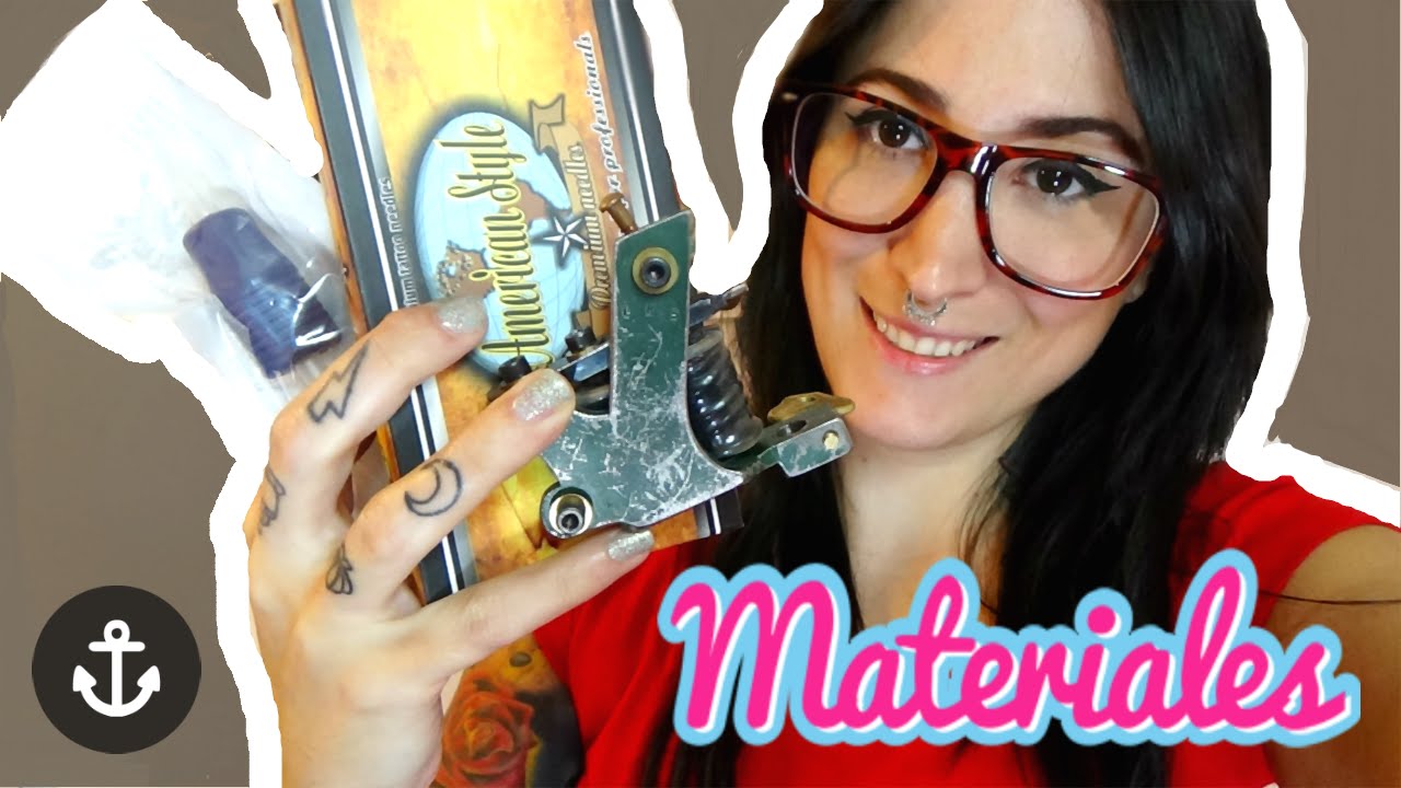 ► APRENDER A TATUAR ◄ MATERIALES