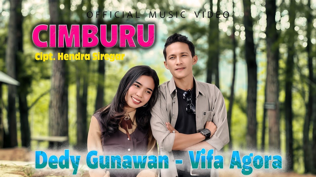 Cimburu - Lagu Tapsel - Dedy Gunawan Feat Vifa Agora (Official Music Video)
