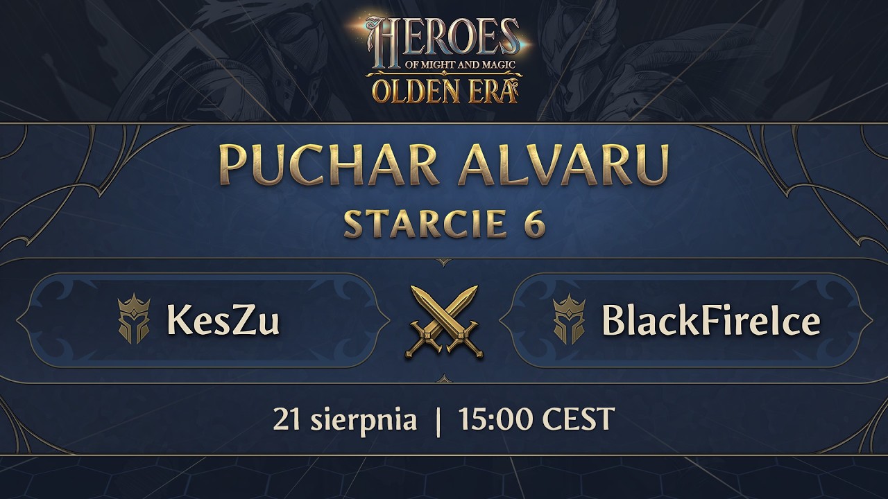 Puchar Alvaru - KesZu vs BlackFireIce | Heroes of Might and Magic: Olden Era (🎤: Lelouch & Jeerayah)